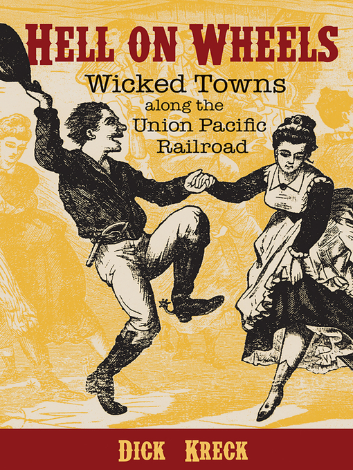 Title details for Hell on Wheels by Dick Kreck - Available